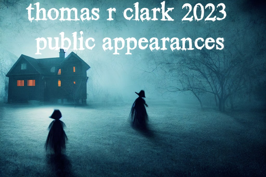 THOMAS R CLARK 2023 PUBLIC APPEARANCE&nbsp;SCHEDULE